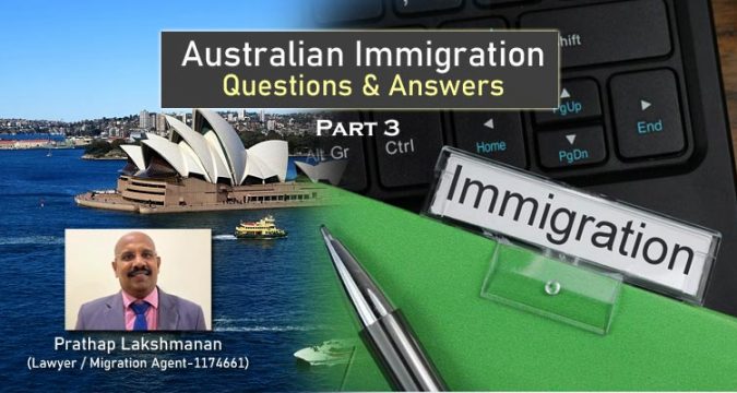 Australian Immigration: Answer to your doubts and questions - Part 3